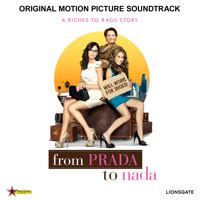 from prada to nada soundtrack